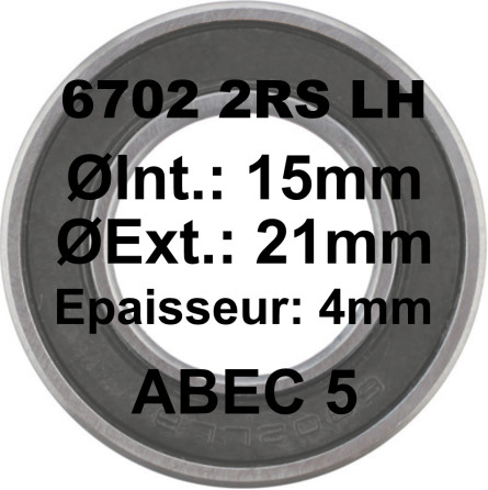 SGM Roulement 6702 2RS LH 15x21x4 - ABEC 5
