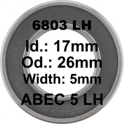 Roulement 6803 LH 17x26x5 (61803) - ABEC 5